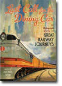 Last Call For The Dining Car